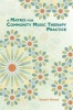 A Matrix for Community Music Therapy Practice (Paperback) - Stuart Wood Photo