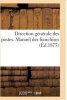 Direction Generale Des Postes. Manuel Des Franchises (French, Paperback) - Sans Auteur Photo