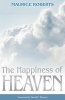 The Happiness of Heaven (Microfilm) - Maurice Roberts Photo