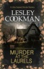 Murder at the Laurels - A Libby Sarjeant Mystery (Paperback) - Lesley Cookman Photo