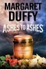 Ashes to Ashes (Large print, Hardcover, Large type edition) - Margaret Duffy Photo