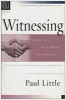 Witnessing - How to Give Away Your Faith (Paperback) - Paul E Little Photo