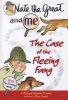 Nate the Great and Me - The Case of the Fleeing Fang (Paperback) - Marjorie Weinman Sharmat Photo