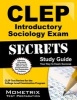 CLEP Introductory Sociology Exam Secrets - CLEP Test Review for the College Level Examination Program (Paperback) - CLEP Exam Secrets Test Prep Team Photo