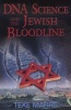 DNA Science and the Jewish Bloodline (Paperback) - Texe Marrs Photo