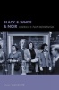 Black and White and Noir - America's Pulp Modernism (Paperback) - Paula Rabinowitz Photo