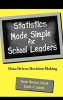 Statistics Made Simple for School Leaders - Data-driven Decision Making (Hardcover) - Susan Rovezzi Carroll Photo