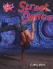 Street Dance (Paperback) - Steve Rickard Photo