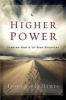 Higher Power - Seeking God in 12-Step Recovery (Paperback) - Douglas D Himes Photo