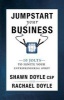 Jumpstart Your Business - 10 Jolts to Ignite Your Entrepreneurial Spirit (Paperback) - Shawn Doyle Photo