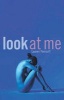 Look at Me (Paperback, 1st ed) - Lauren Porosoff Mitchell Photo