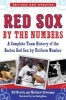 Red Sox by the Numbers - A Complete Team History of the Boston Red Sox by Uniform Number (Paperback) - Bill Nowlin Photo