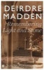 Remembering Light and Stone (Paperback) - Deirdre Madden Photo