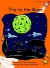 Trip to the Moon, Level 1 - Fluency (Standard English Edition) (Paperback, International edition) - Jack Gabolinscy Photo