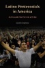 Latino Pentecostals in America - Faith and Politics in Action (Paperback) - Gaston Espinosa Photo