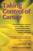 Taking Control of Cancer (Paperback) - Beverley Van Der Molen Photo