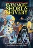 Even More Short & Shivery - Thirty Spine-Tingling Tales (Hardcover, Turtleback Scho) - Robert D San Souci Photo