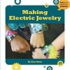 Making Electric Jewelry (Hardcover) - Amy Quinn Photo