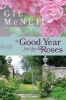 A Good Year for the Roses - A Novel (Paperback) - Gil McNeil Photo