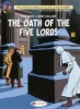 Blake & Mortimer, v. 18 - Oath of the Five lORDS (Paperback) - Yves Sente Photo