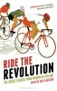 Ride the Revolution - The Inside Stories from Women in Cycling (Hardcover) - Suze Clemitson Photo