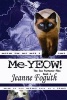 Me-Yeow! - Book 4 of the Sea Purrtectors Series (Paperback) - Jeanne Foguth Photo