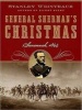 General Sherman's Christmas - Savannah, 1864 (Standard format, CD, Library ed) - Stanley Weintraub Photo