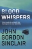 Blood Whispers (Paperback, Main) - John Gordon Sinclair Photo