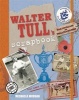 Walter Tull's Scrapbook (Paperback, PB Reissue) - Michaela Morgan Photo