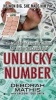 Unlucky Number - The Murder of Lottery Winner Abraham Shakespeare (Paperback) - Deborah Mathis Photo