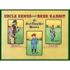 Uncle Remus and Brer Rabbit (Hardcover, Facsimile edition) - Joel Chandler Harris Photo