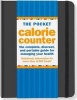 The Pocket Calorie Counter - The Complete Discreet, and Portable Guide for Managing Your Health (Hardcover) - Suzanne Beilenson Photo