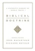 Biblical Doctrine - A Systematic Summary of Bible Truth (Hardcover) - Richard L Mayhue Photo