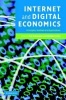 Internet and Digital Economics - Principles, Methods and Applications (Hardcover) - Eric Brousseau Photo