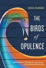 The Birds of Opulence (Hardcover) - Crystal Wilkinson Photo