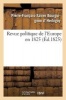 Revue Politique de L'Europe En 1825 (French, Paperback) - Pierre Francois Xavier Bourguignon Herbigny D Photo