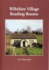 Wiltshire Village Reading Rooms (Paperback) - Ivor Slocombe Photo