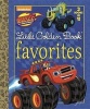 Blaze Little Golden Book Favorites (Blaze and the Monster Machines) (Hardcover) - Golden Books Photo