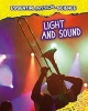 Light and Sound (Hardcover) - Louise Spilsbury Photo