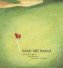 Junior Golf Journal (Hardcover) - Susan Greene Photo