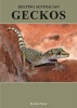 Keeping Australian Geckos (Paperback) - Rob Porter Photo