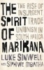 The Spirit of Marikana - The Rise of Insurgent Trade Unionism in South Africa (Paperback) - Luke Sinwell Photo