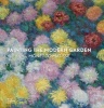 Painting the Modern Garden: Monet to Matisse (Hardcover) - Monty Don Photo