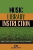 Music Library Instruction (Paperback, New) - Deborah Campana Photo