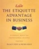 Emily Post's the Etiquette Advantage in Business - Personal Skills for Professional Success (Hardcover, 2nd Revised edition) - Peggy Post Photo