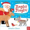 Can You Say It, Too? Jingle! Jingle! (Board book) - Nosy Crow Photo