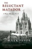 The Reluctant Matador - A Hugo Marston Novel (Paperback) - Mark Pryor Photo