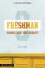 Freshman - Making Faith Your Priority: A 30-Day Devotional for Freshmen (Paperback) - Lars Rood Photo