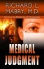 Medical Judgment (Large print, Hardcover, large type edition) - Richard L Mabry Photo