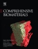 Comprehensive Biomaterials (Hardcover, New) - Paul Ducheyne Photo